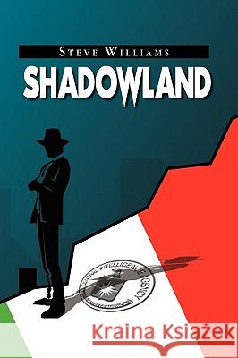 Shadowland Steve Williams 9781441566904
