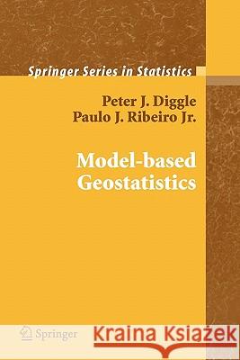 Model-Based Geostatistics Diggle, Peter 9781441921932