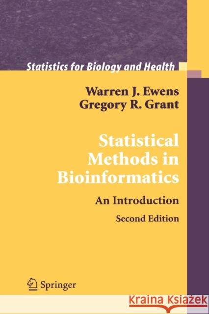 Statistical Methods in Bioinformatics: An Introduction Ewens, Warren J. 9781441923028