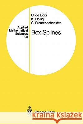 Box Splines Carl de Boor Klaus Hollig Sherman Riemenschneider 9781441928344