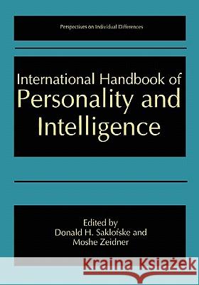 International Handbook of Personality and Intelligence Donald H. Saklofske Moshe Zeidner 9781441932396 Not Avail