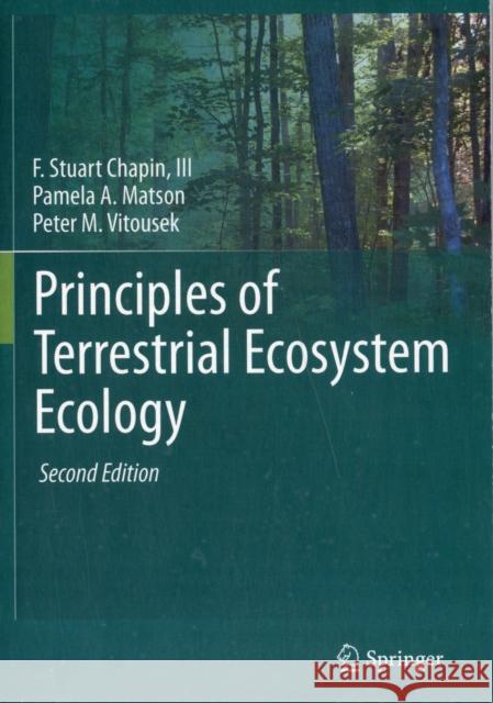 Principles of Terrestrial Ecosystem Ecology F Stuart Chapin 9781441995025