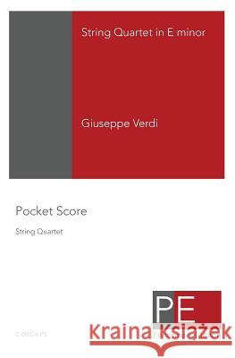 String Quartet In E Minor: Pocket Score Verdi, Giuseppe 9781442106475