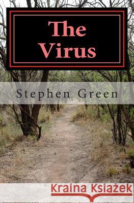 The Virus: a memoir Green, Stephen 9781442147058