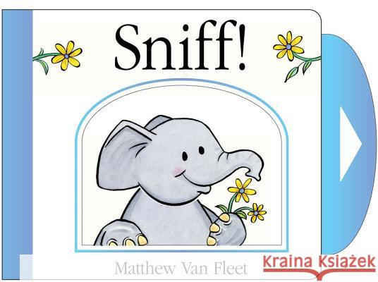 Sniff!: Mini Board Book Matthew Va Matthew Va 9781442460508 Simon & Schuster/Paula Wiseman Books
