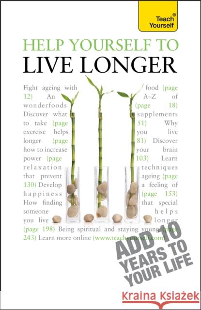 Help Yourself to Live Longer: Teach Yourself Jenner, Paul 9781444107449