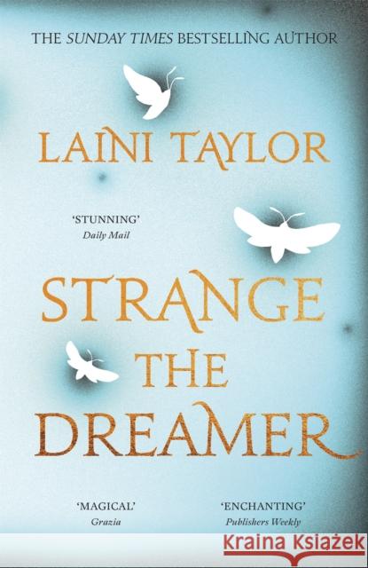 Strange the Dreamer: The magical international bestseller Taylor, Laini 9781444788952