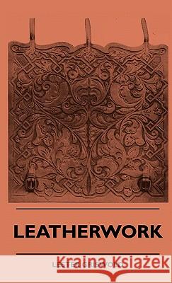 Leatherwork Lester Griswold 9781445513188 Kraus Press