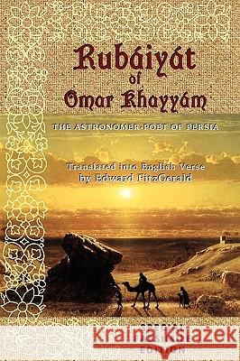 Rubáiyát of Omar Khayyám: Special Facsimile Edition Dr Keith Seddon (Warborough College, Ireland), Edward Fitzgerald 9781445756370 Lulu.com