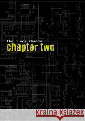 The Black Shadow - Chapter Two Rick Trotter 9781445793351
