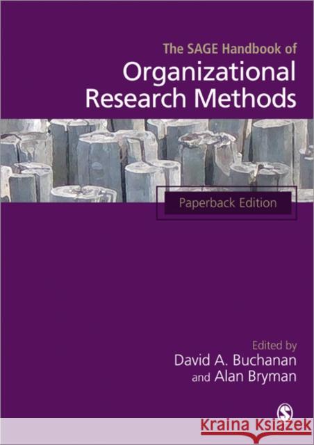 The Sage Handbook of Organizational Research Methods Buchanan, David 9781446200643