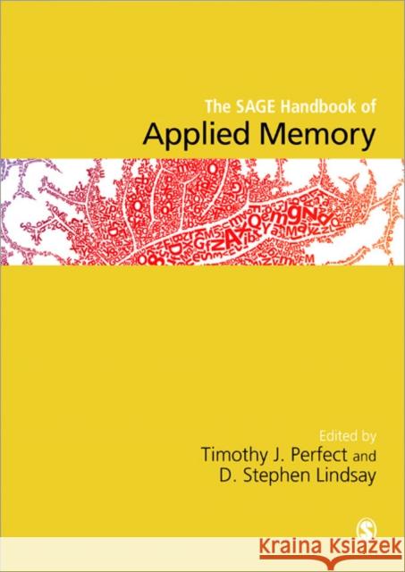 The Sage Handbook of Applied Memory Perfect, Timothy J. 9781446208427