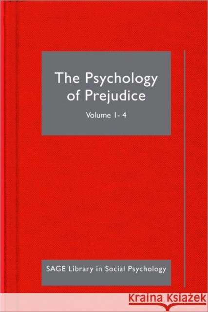 The Psychology of Prejudice Kerry Kawakami 9781446253267 Sage Publications Ltd