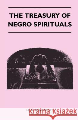 The Treasury of Negro Spirituals H. a. Chambers 9781446517802 Holyoake Press
