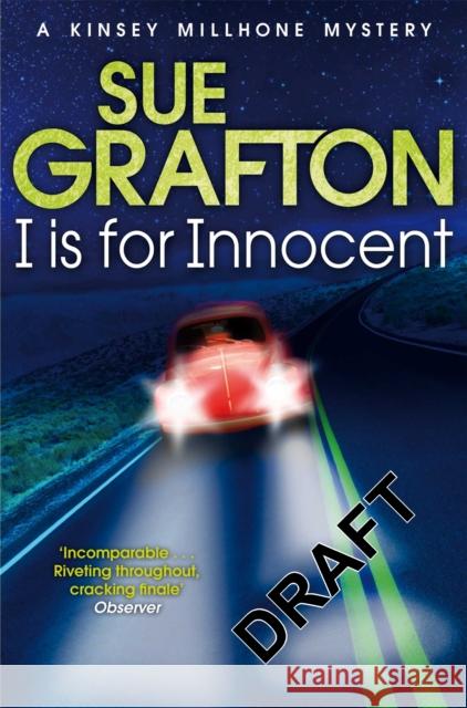 I is for Innocent Grafton, Sue 9781447212300