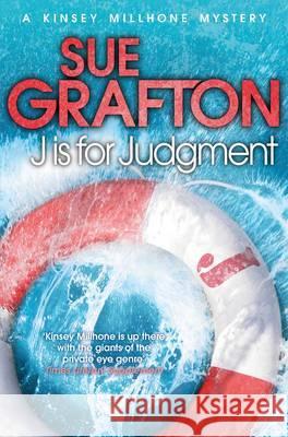 J is for Judgement Grafton, Sue 9781447212317