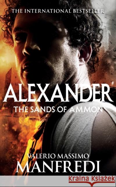 The Sands of Ammon Valerio Massimo Manfredi 9781447271659