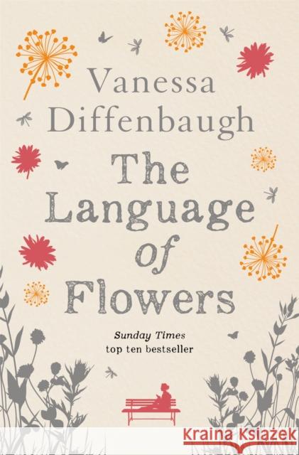 The Language of Flowers Vanessa Diffenbaugh 9781447298892