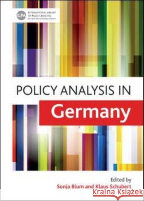 Policy Analysis in Germany Sonja Blum 9781447306252