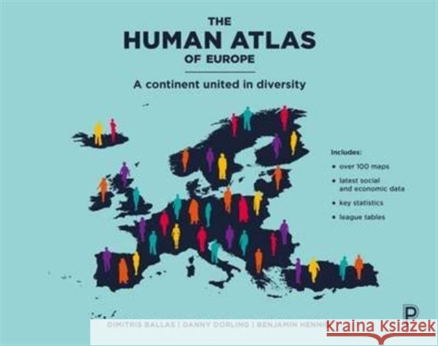 The Human Atlas of Europe: A Continent United in Diversity Ballas, Dimitris 9781447313540