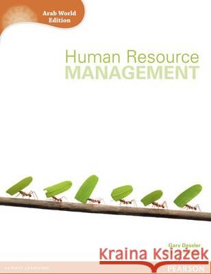Human Resource Management (Arab World Edition) with MyManagementLab, m. 1 Beilage, m. 1 Online-Zugang Akram Al Ariss 9781447925286 Pearson Education Limited