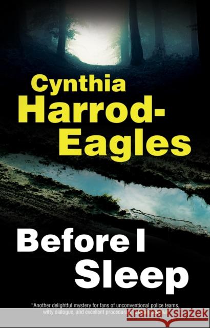 Before I Sleep Cynthia Harrod-Eagles 9781448306213 Canongate Books