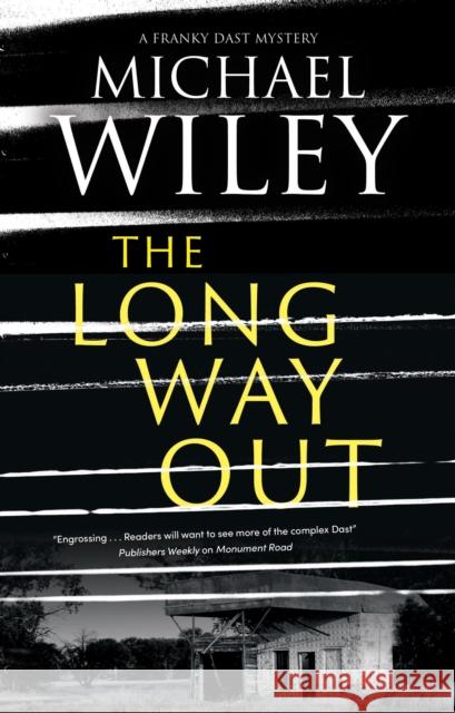 The Long Way Out Michael Wiley 9781448309849