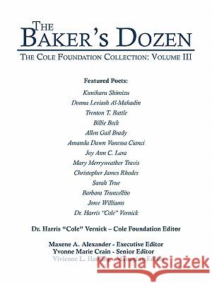 The Baker's Dozen: The Cole Foundation Collection: Volume III Vernick, Harris Cole 9781449097486