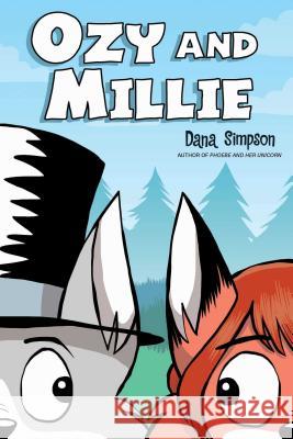 Ozy and Millie Dana Simpson 9781449495954 Andrews McMeel Publishing