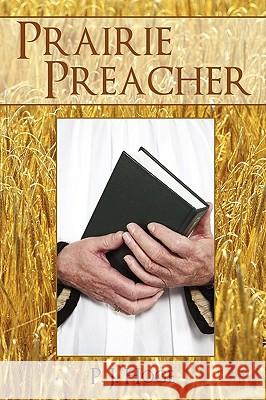 Prairie Preacher J. Hoge P 9781450200257 iUniverse