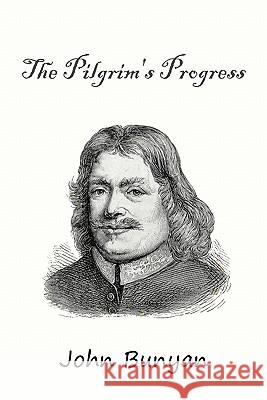 The Pilgrim's Progress John Bunyan 9781451552362