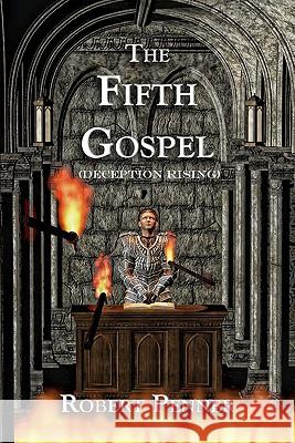 The Fifth Gospel Robert Penner 9781451579956