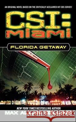 Florida Getaway Max Allan Collins 9781451607499