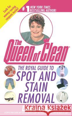 The Royal Guide to Spot and Stain Removal Linda Cobb 9781451613049 Gallery Press