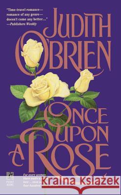 Once Upon a Rose Obrien 9781451677690