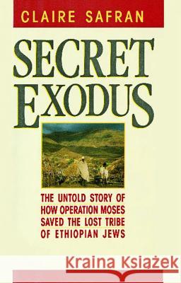 Secret Exodus Claire Safran 9781451683745 Simon & Schuster