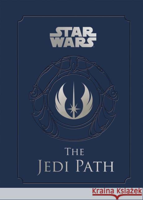 Star Wars(r) the Jedi Path Wallace, Daniel 9781452102276