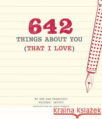 642 Things About You (That I Love) Chronicle Books 9781452158396 Chronicle Books