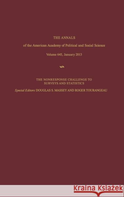 The Nonresponse Challenge to Surveys and Statistics Douglas S. Massey Roger Tourangeau 9781452282749