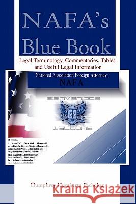 Nafa's Blue Book Humphrey Humberto Pacheker 9781453597804 Xlibris Corporation