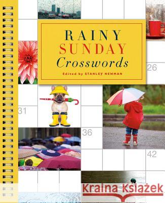 Rainy Sunday Crosswords Stanley Newman 9781454916574 Puzzlewright