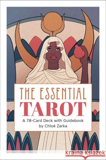 The Essential Tarot Chlo Zarka 9781454943938