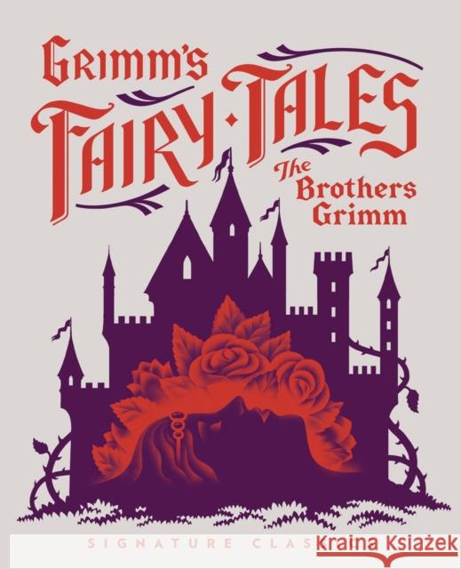 Grimm’s Fairy Tales Wilhelm Grimm 9781454945680