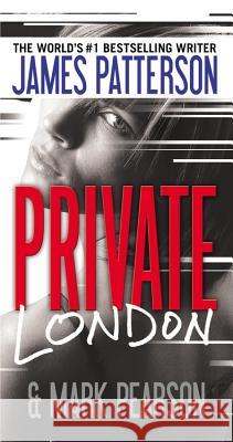 Private London James Patterson Mark Pearson 9781455515547 Vision