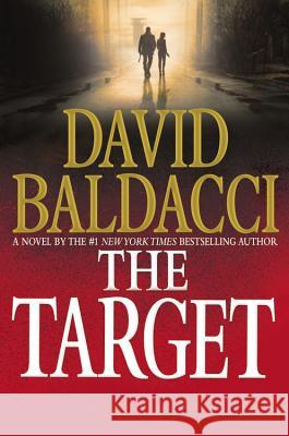 The Target David Baldacci 9781455521203 Grand Central Publishing