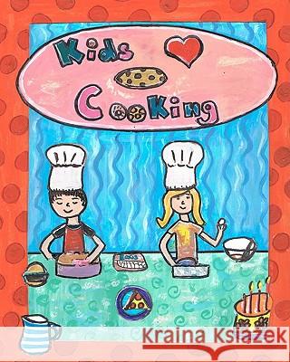 Kids Love Cooking Julie Va 9781456324575