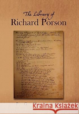 The Library of Richard Porson P. G. Naiditch 9781456805272 Xlibris Corporation