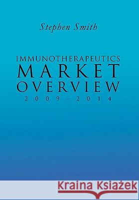 Therapeutics For Immune System Disorders Smith, Stephen 9781456849290