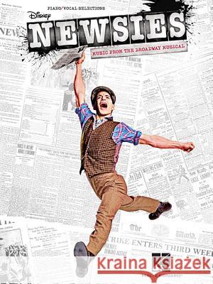 Newsies: Music from the Broadway Musical Alan Menken, Jack Feldman, Harvey Fierstein 9781458477224