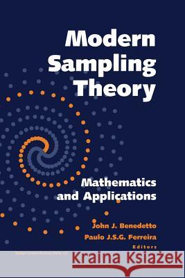 Modern Sampling Theory: Mathematics and Applications Benedetto, John J. 9781461266327 Birkhauser